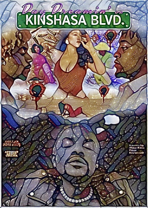 Day Dreamin' on Kinshasa Blvd.